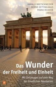 Cover von Das Wunder der Freiheit und Einheit