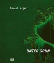 Cover von Daniel Lergon - Unter Grün