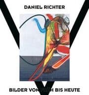 Cover von Daniel Richter - Bilder von früh bis heute