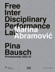 Cover von Marina Abramovic. Free Interdisciplinary Performance Lab
