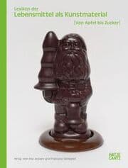 Cover von Lexikon der Lebensmittel als Kunstmaterial