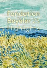 Cover von Fondation Beyeler. 25 Highlights