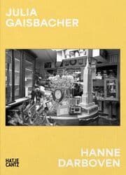 Cover von Julia Gaisbacher: Hanne Darboven. Am Burgberg
