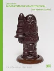 Cover von Lexikon der Lebensmittel als Kunstmaterial