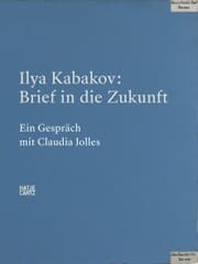 Cover von Ilya Kabakov. Brief in die Zukunft
