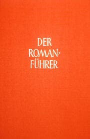 Cover von Der Romanführer. Der Inhalt der Romane und Novellen der Weltliteratur
