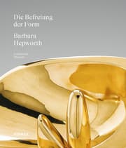 Cover von Barbara Hepworth - Die Befreiung der Form
