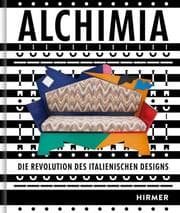 Cover von ALCHIMIA - Die Revolution des Italienischen Designs