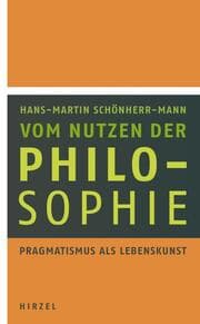 Cover von Vom Nutzen der Philosophie
