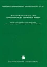 Cover von The recent surface and subsurface waters in the endorheic Uvs Nuur Basin (Northwest Mongolia)