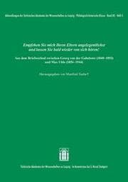 Cover von Empfehlen Sie mich Ihren Eltern angelegentlichst und lassen Sie bald wieder von sich hören! Aus dem Briefwechsel zwischen Georg von der Gabelentz (1840-1893) und Max Uhle (1856-1944)