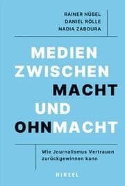 Cover von Medien zwischen Macht und Ohnmacht