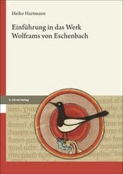 Cover von Einführung in das Werk Wolframs von Eschenbach