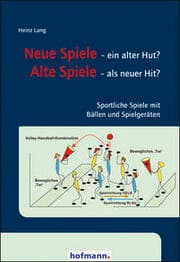 Cover von Neue Spiele - Ein alter Hut?/Alte Spiele - als neuer Hit?