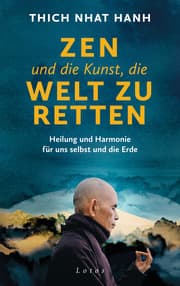 Cover von Zen und die Kunst, die Welt zu retten