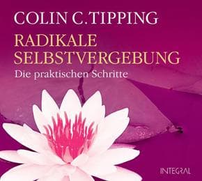 Cover von Radikale Selbstvergebung