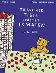 Cover von Trauriger Tiger toastet Tomaten