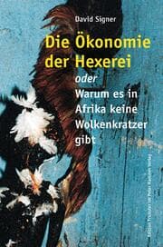 Cover von Die Ökonomie der Hexerei