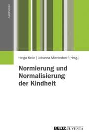 Cover von Normierung und Normalisierung der Kindheit
