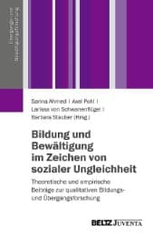 Cover von Bildung und Bewältigung im Zeichen von sozialer Ungleichheit