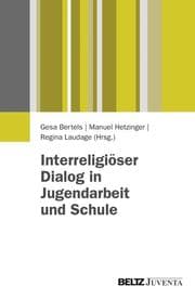 Cover von Interreligiöser Dialog in Jugendarbeit und Schule