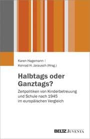 Cover von Halbtags oder Ganztags?