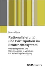 Cover von Rationalisierung und Partizipation im Strafrechtssystem