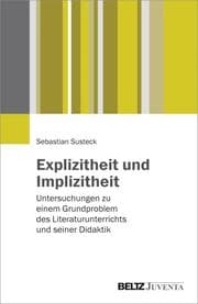 Cover von Explizitheit und Implizitheit