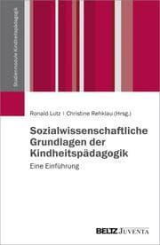 Cover von Sozialwissenschaftliche Grundlagen der Kindheitspädagogik