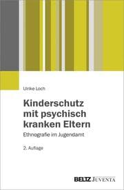 Cover von Kinderschutz mit psychisch kranken Eltern