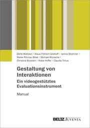 Cover von Gestaltung von Interaktionen - Ein videogestütztes Evaluationsinstrument