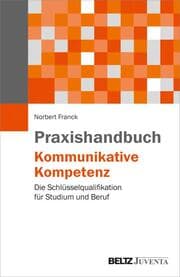 Cover von Praxishandbuch Kommunikative Kompetenz