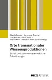 Cover von Orte transnationaler Wissensproduktionen