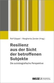 Cover von Resilienz aus der Sicht der betroffenen Subjekte