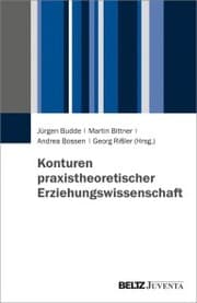 Cover von Konturen praxistheoretischer Erziehungswissenschaft
