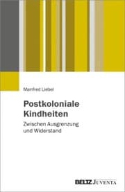 Cover von Postkoloniale Kindheiten
