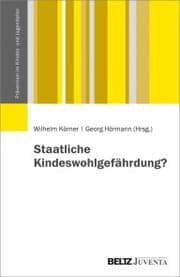 Cover von Staatliche Kindeswohlgefährdung?