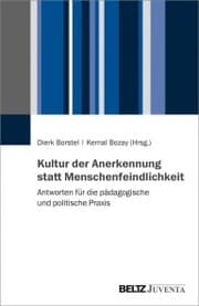 Cover von Kultur der Anerkennung statt Menschenfeindlichkeit