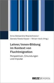Cover von Lehrer/innen-Bildung im Kontext von Fluchtmigration