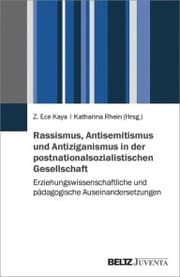 Cover von Rassismus, Antisemitismus und Antiziganismus in der postnationalsozialistischen Gesellschaft