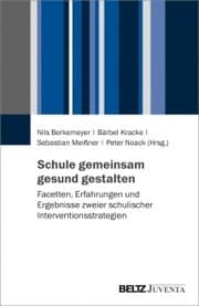 Cover von Schule gemeinsam gesund gestalten