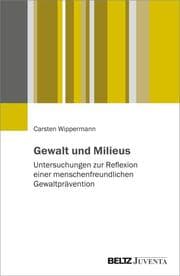 Cover von Gewalt und Milieus