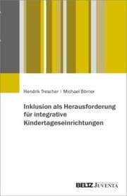 Cover von Inklusion als Herausforderung für integrative Kindertageseinrichtungen