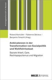 Cover von Ambivalenzen in der Transformation von Sozialpolitik und Wohlfahrtsstaat