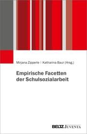 Cover von Empirische Facetten der Schulsozialarbeit