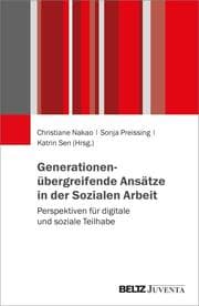 Cover von Generationenübergreifende Ansätze in der Sozialen Arbeit