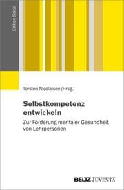 Cover von Selbstkompetenz entwickeln