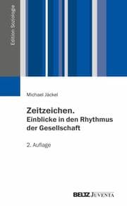 Cover von Zeitzeichen. Einblicke in den Rhythmus der Gesellschaft