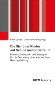 Cover von Die Sicht der Kinder auf Schule und Sozialraum