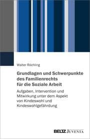 Cover von Grundlagen und Schwerpunkte des Familienrechts für die Soziale Arbeit